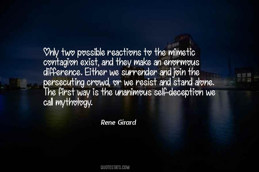 Stand Out In The Crowd Quotes #1135327