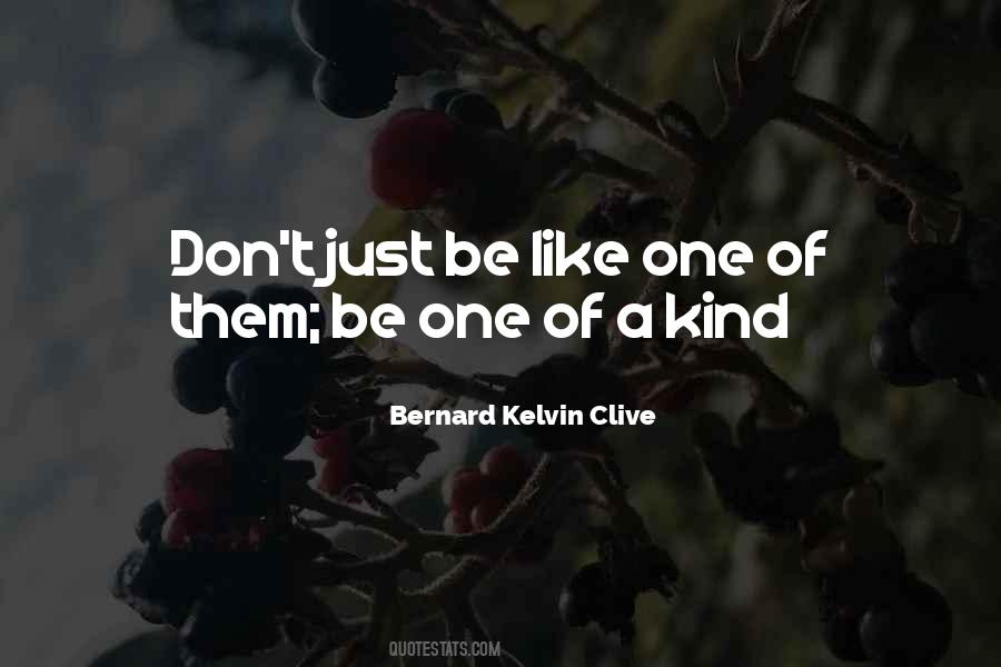 Stand Out In The Crowd Quotes #1146287