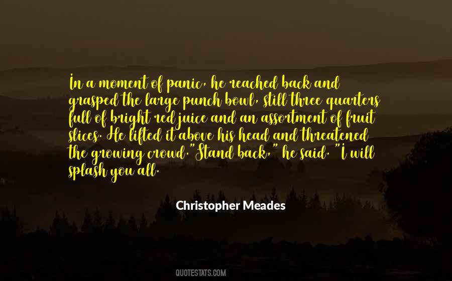 Stand Out In The Crowd Quotes #15660
