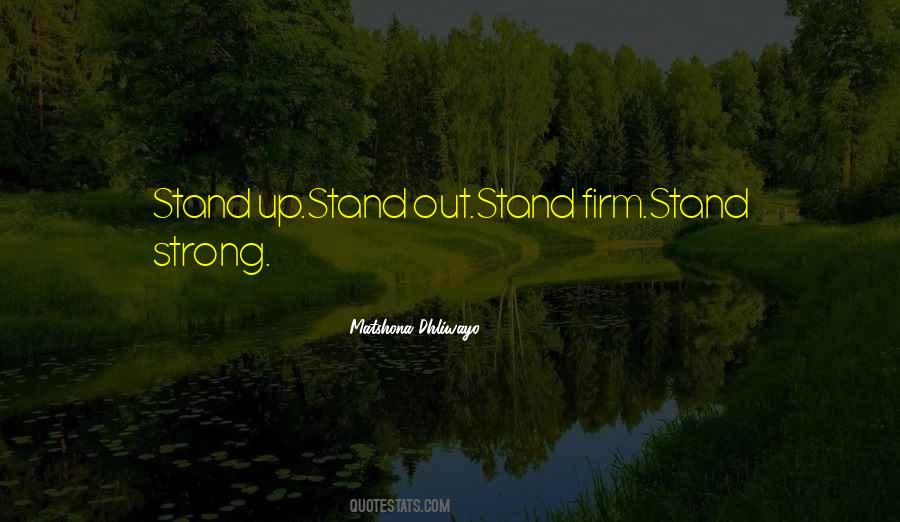 Stand Out In The Crowd Quotes #667024