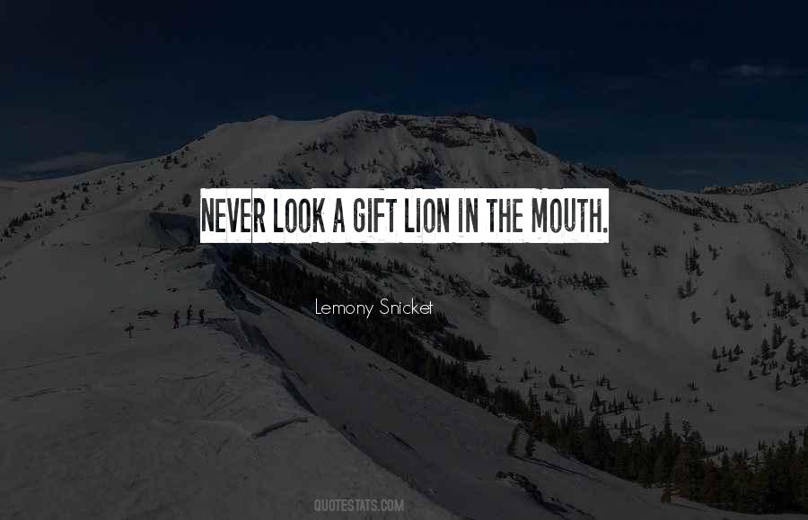 Lion Never Quotes #365536
