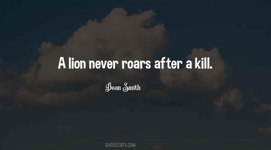 Lion Never Quotes #539550