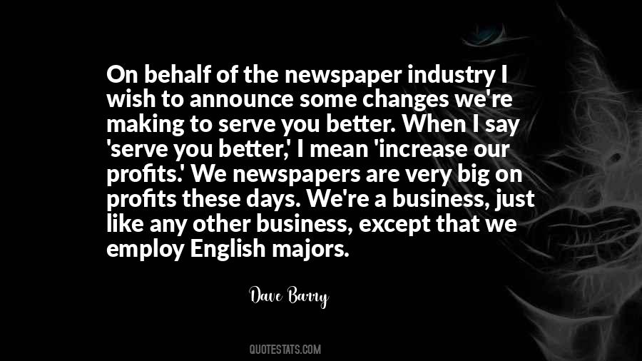 Quotes About The Newspaper Industry #179124