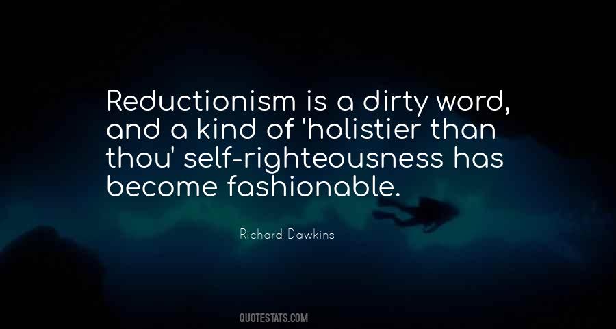 Quotes About Reductionism #251236