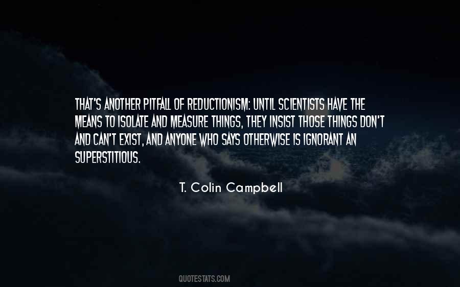 Quotes About Reductionism #29272