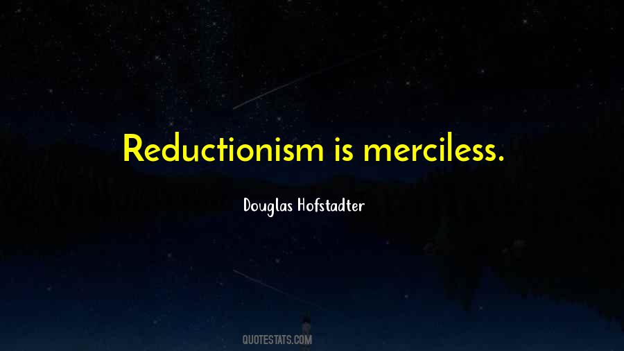 Quotes About Reductionism #848589