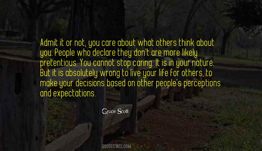 Quotes About Not Caring About What Others Think #954342