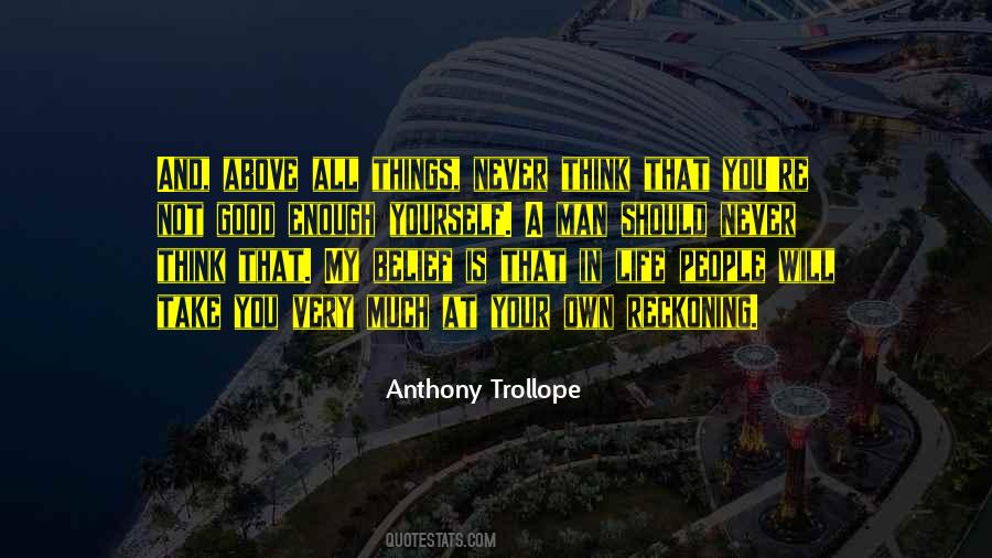 Yourself Worth Quotes #1100031