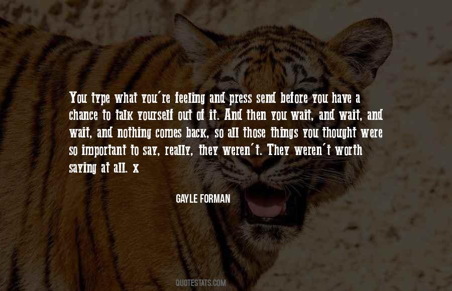 Yourself Worth Quotes #1370368