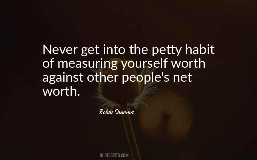 Yourself Worth Quotes #764350