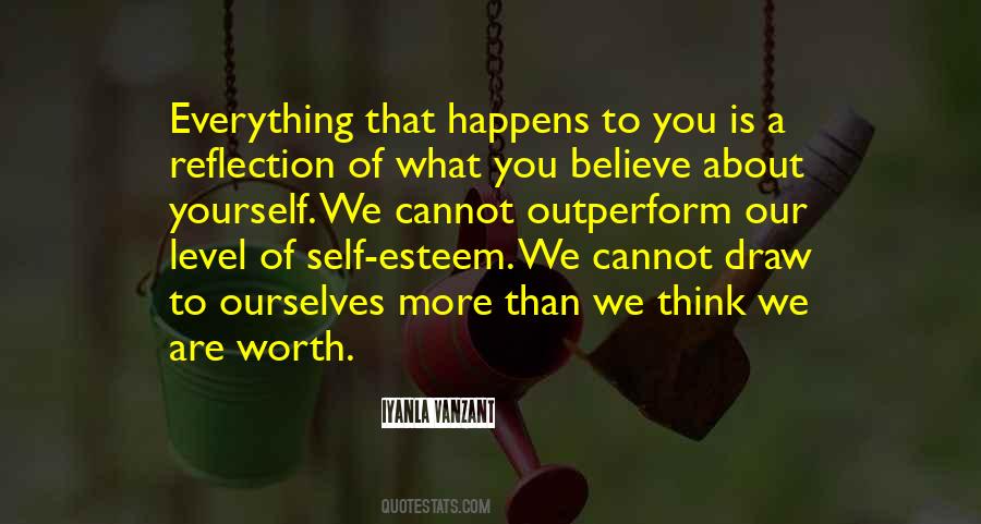 Yourself Worth Quotes #947581