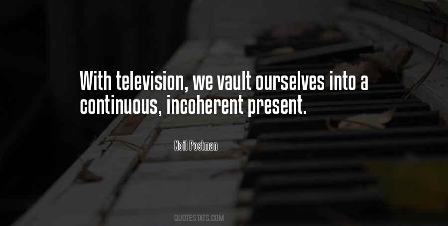 Media Television Quotes #1616122