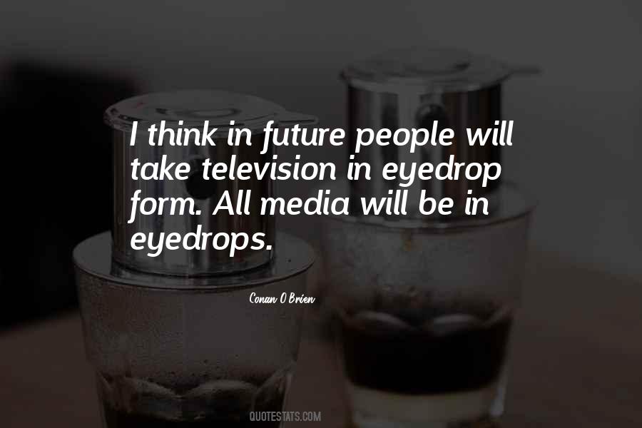 Media Television Quotes #814792