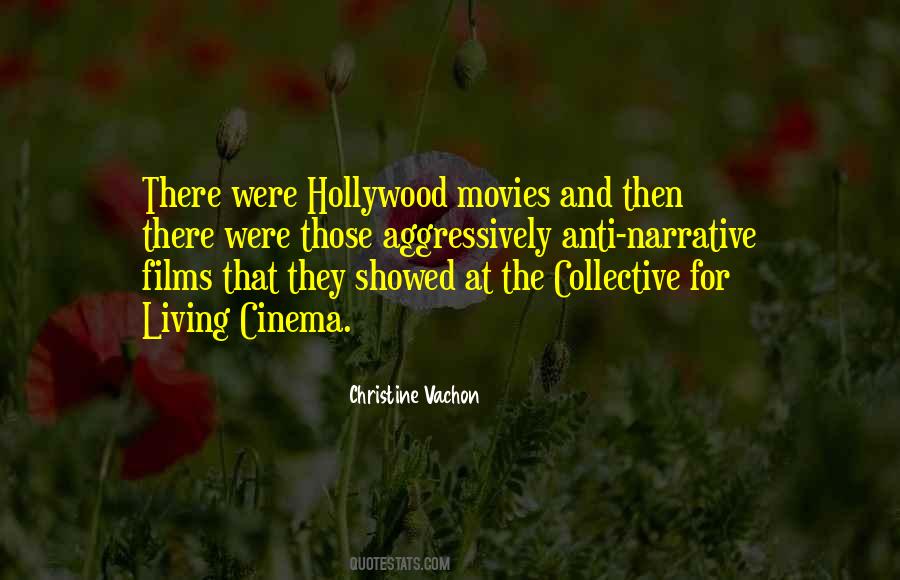 Quotes About Hollywood Cinema #197897