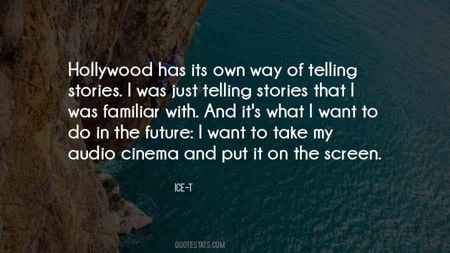 Quotes About Hollywood Cinema #685712