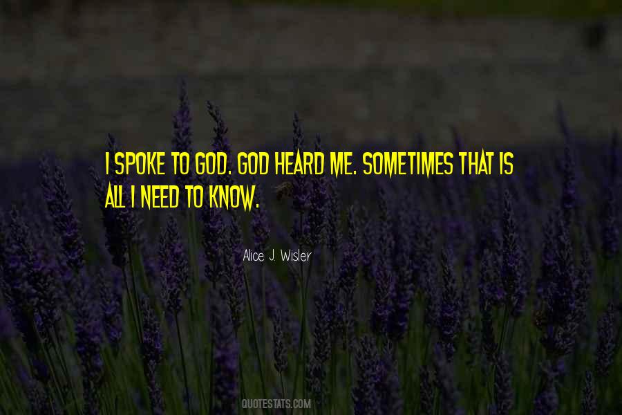 Quotes About God Is All I Need #1259685