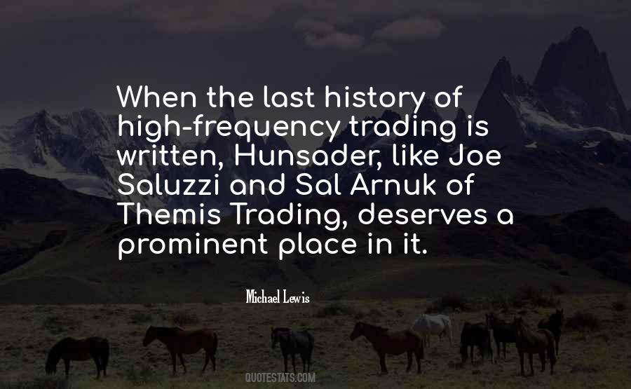 Quotes About High Frequency Trading #1463830