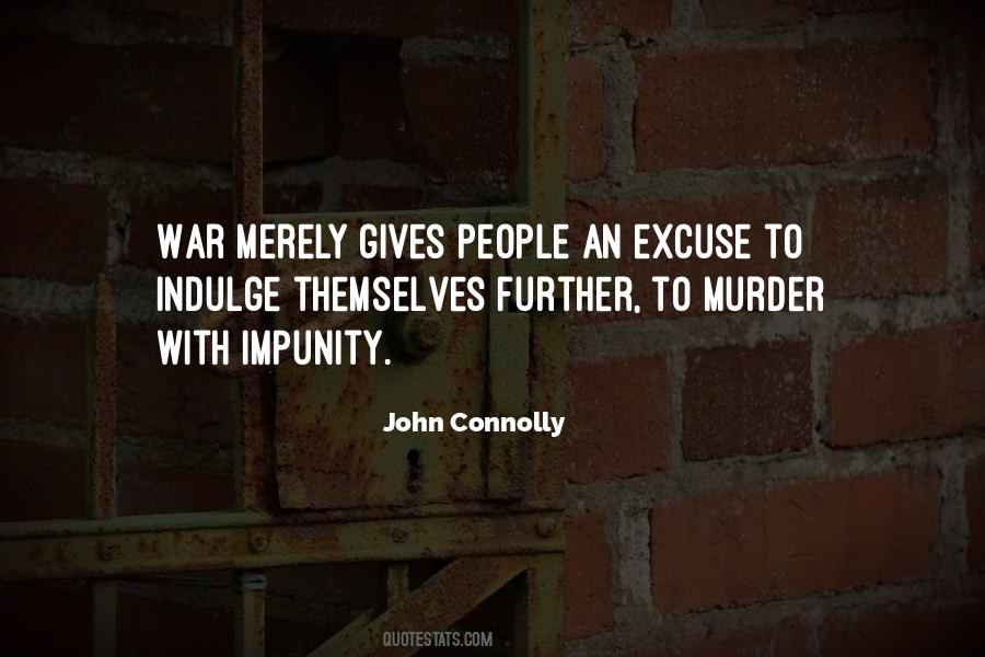 Quotes About Impunity #236712