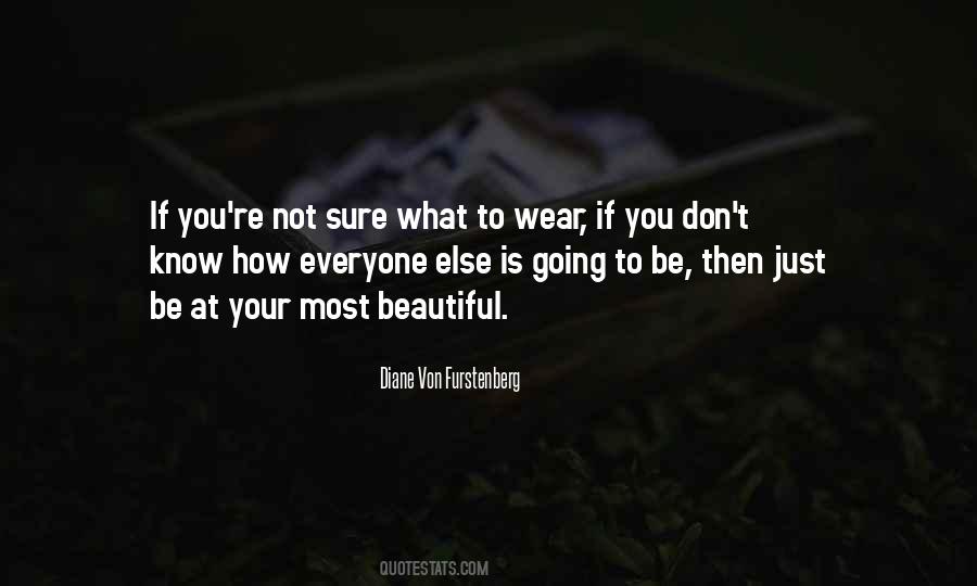 Quotes About How To Be Beautiful #748162