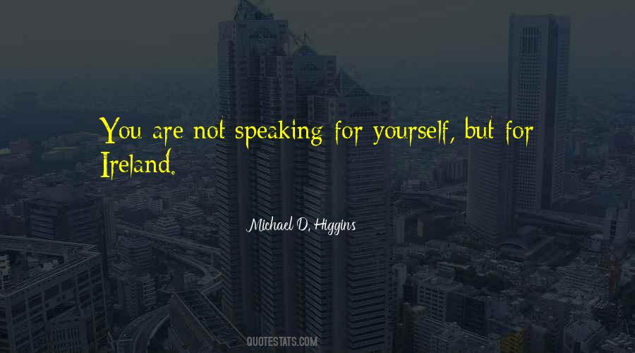 Quotes About Not Speaking #1781374