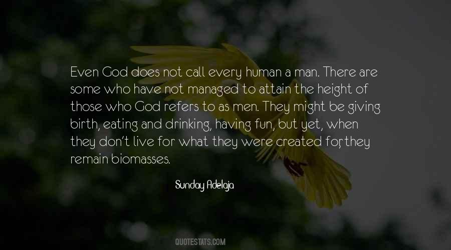 Man There Quotes #1337573