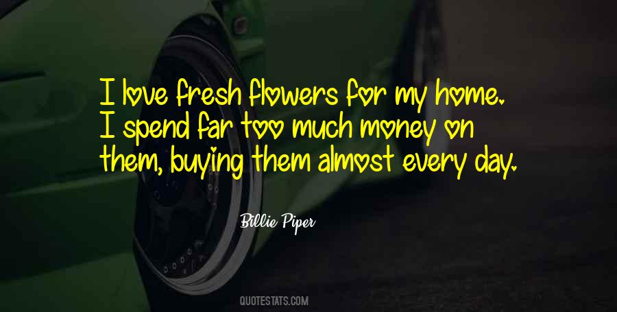 Quotes About Too Much Money #1222893