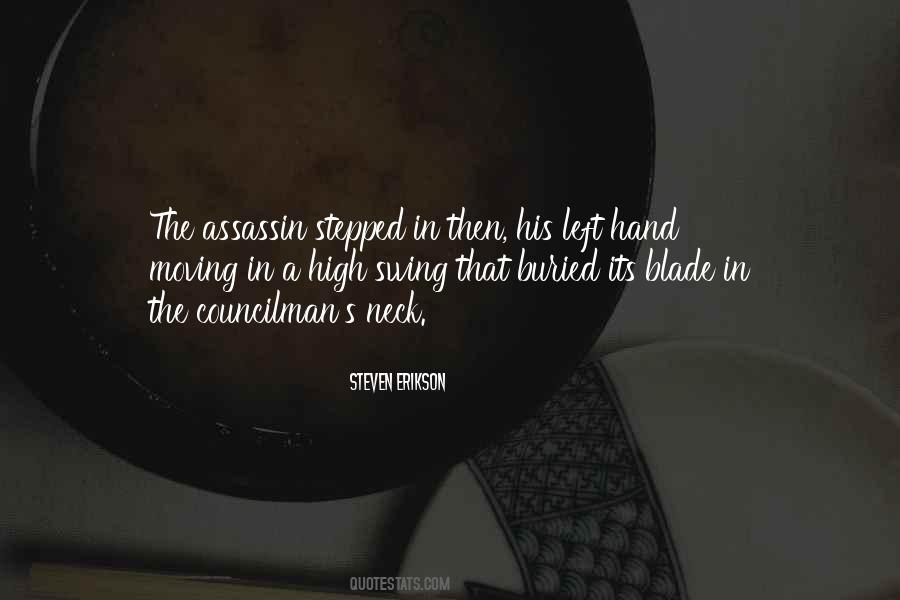 The Assassin Quotes #1709104