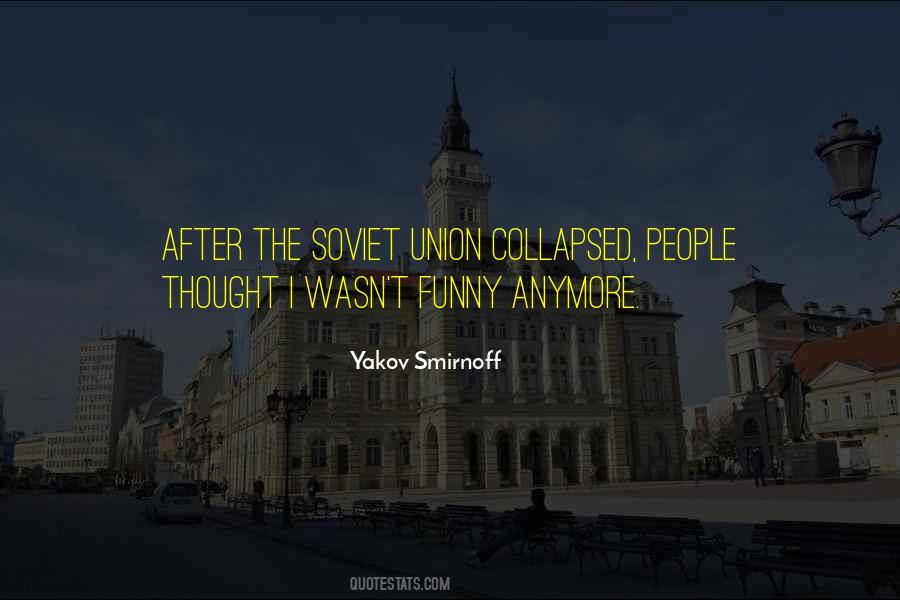 Quotes About Smirnoff #267839