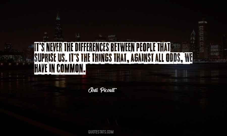 Quotes About People's Differences #862625