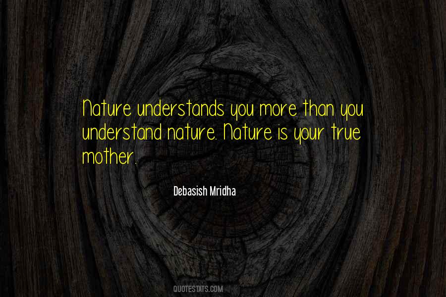 True Mother Quotes #1068058