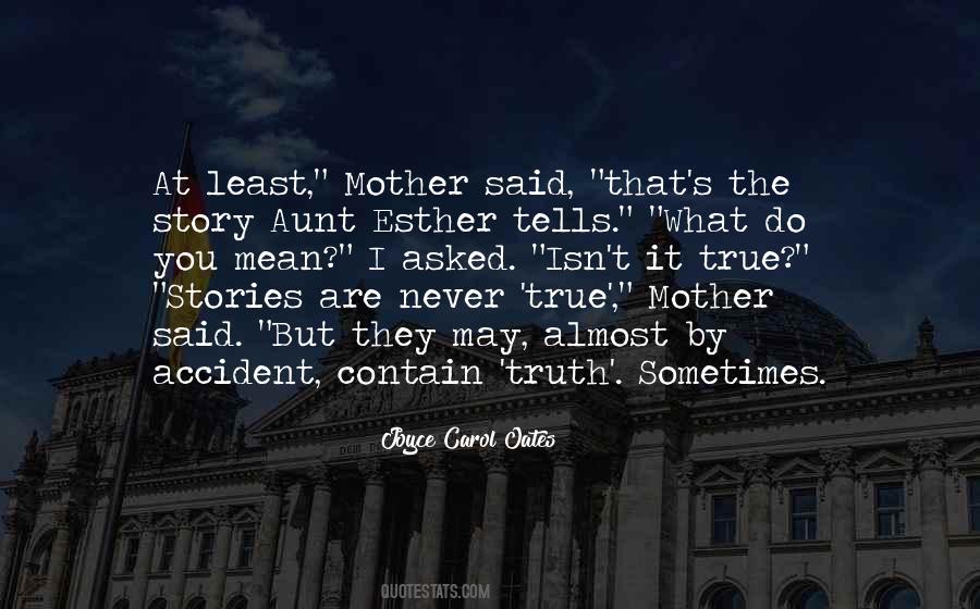 True Mother Quotes #1196117