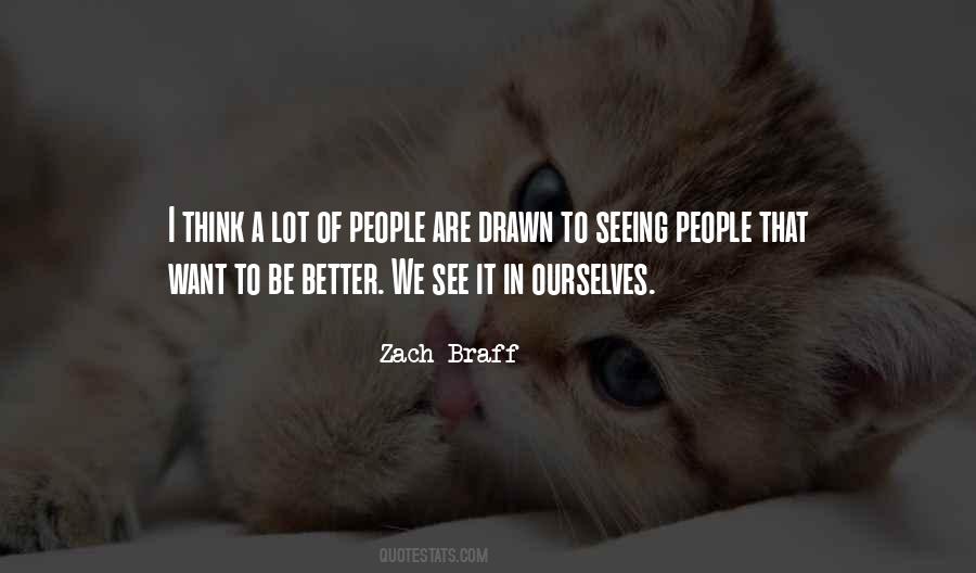 Quotes About Seeing People #101559