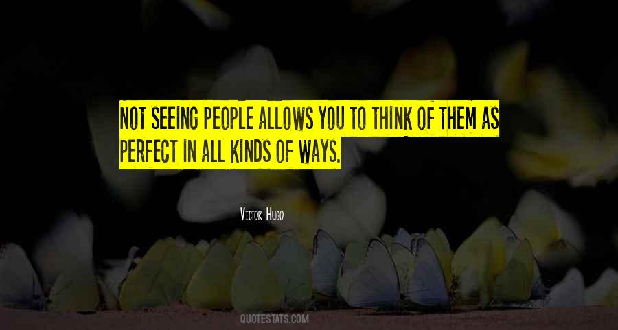 Quotes About Seeing People #1046624