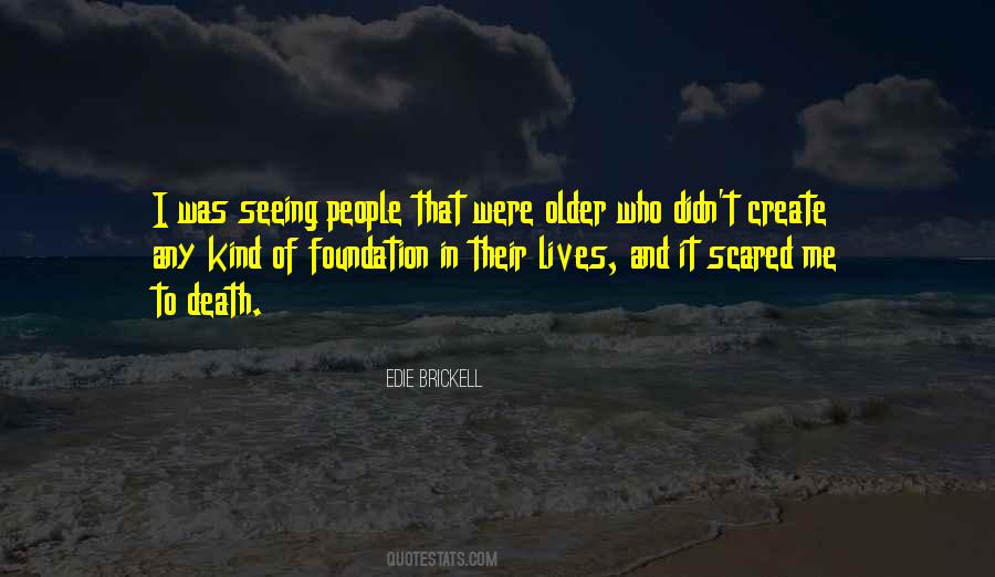 Quotes About Seeing People #1782650