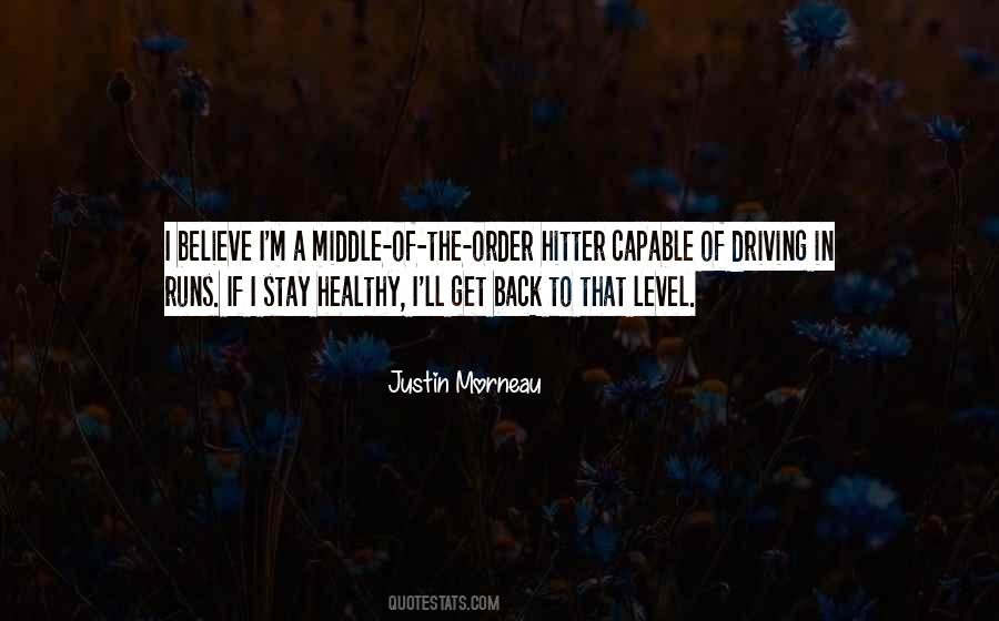 Wonder Justin Quotes #25194