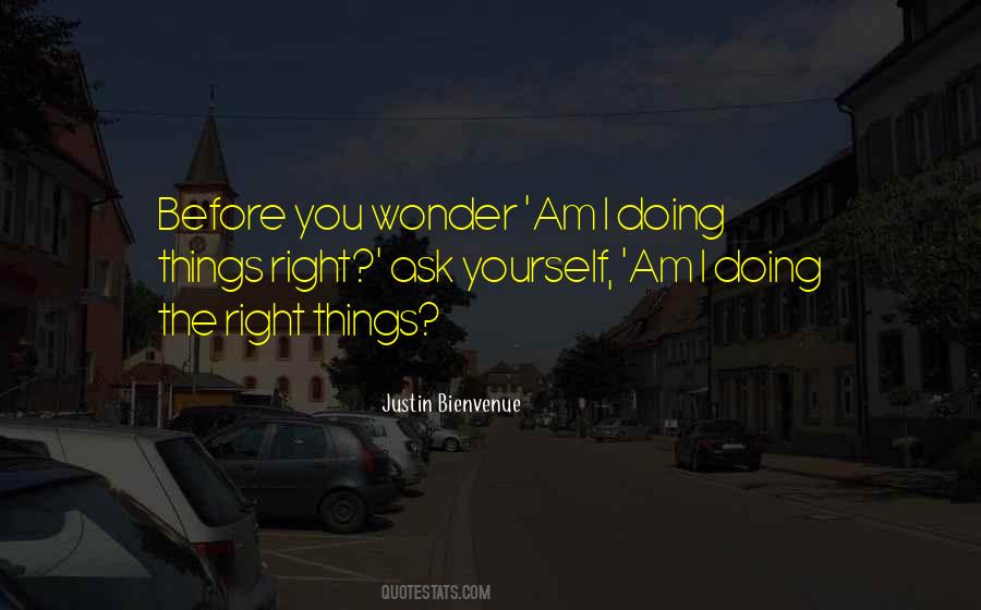 Wonder Justin Quotes #616535