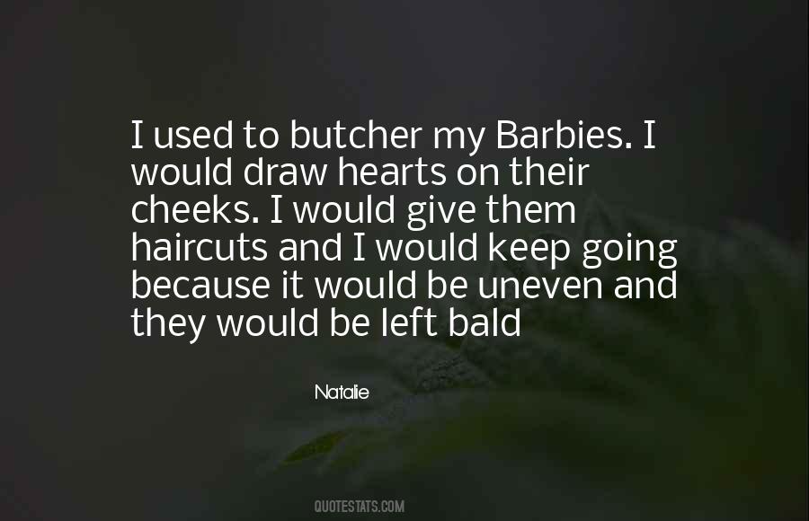 Quotes About Barbies #306522