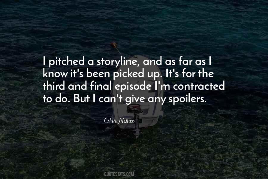 Quotes About Storyline #402511