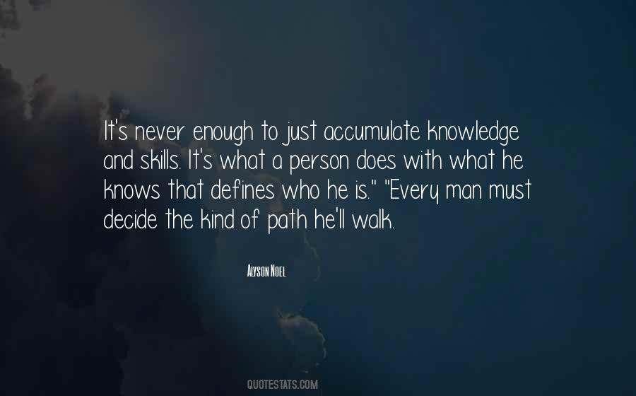 Quotes About Skills And Knowledge #390652