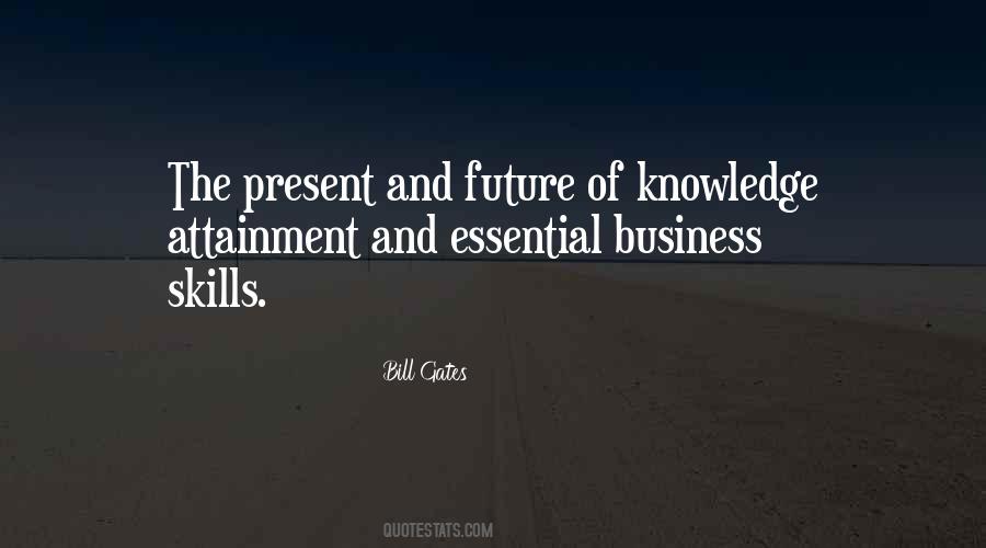 Quotes About Skills And Knowledge #889272