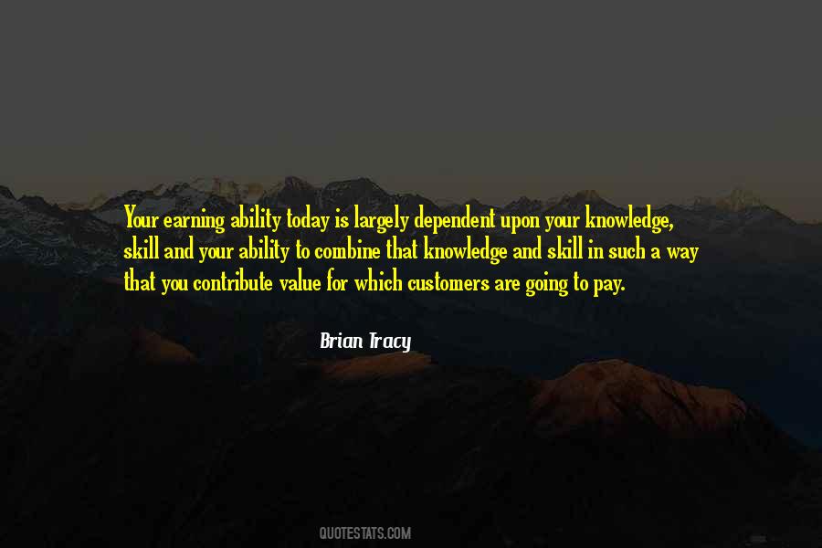 Quotes About Skills And Knowledge #944069