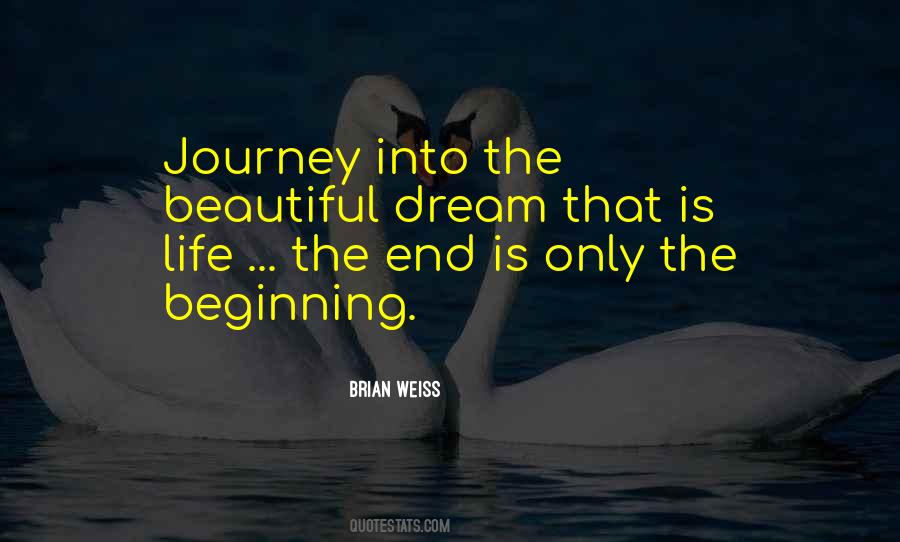 Beautiful Beginning Quotes #1236876