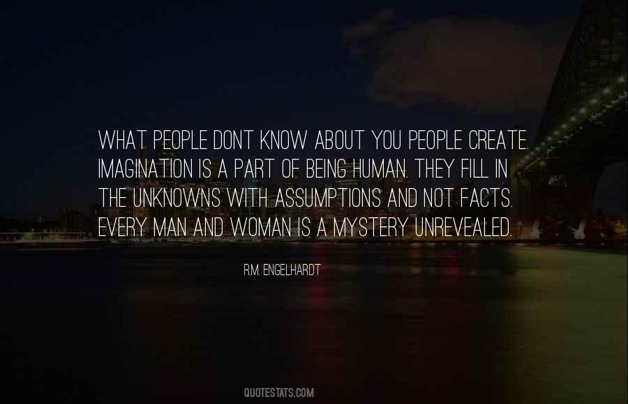 Facts You Dont Want To Know Quotes #189098