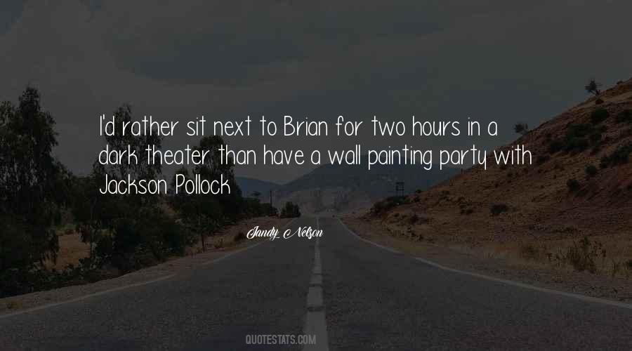 Quotes About Brian #1093544