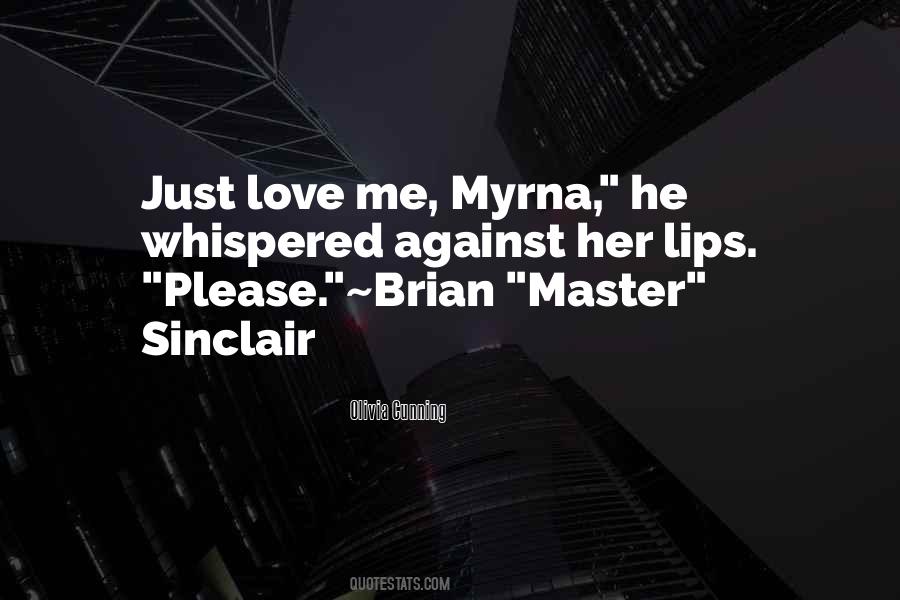 Quotes About Brian #1240598
