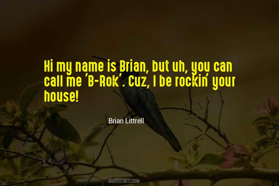 Quotes About Brian #1247125