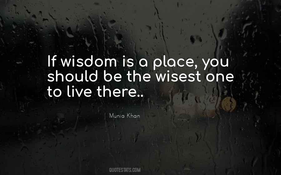 Quotes About Place You Live #448063