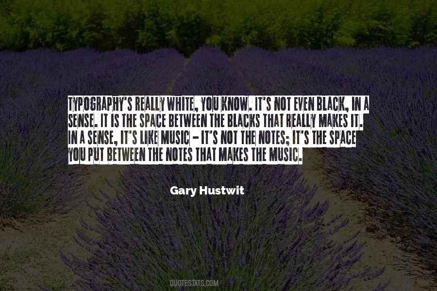 Quotes About White Space #1528315