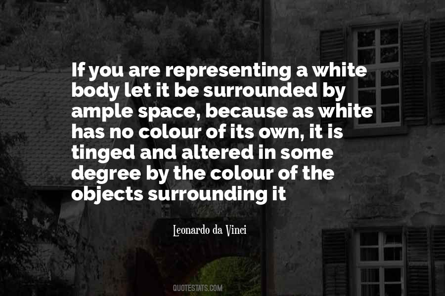 Quotes About White Space #1562331