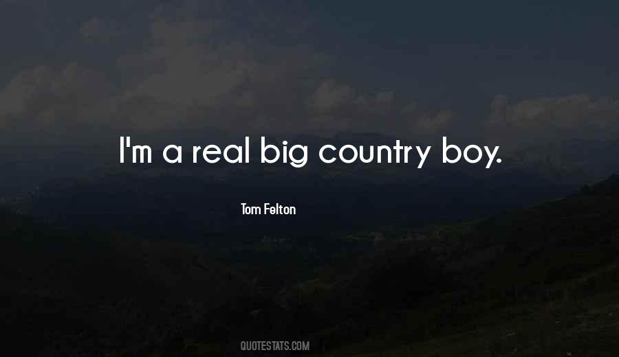 Quotes About Country Boy #1108064